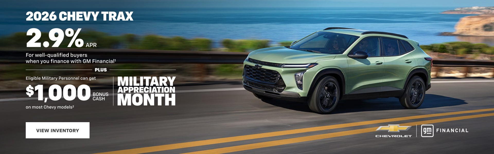 2026 Chevy Trax. 2.9% APR for well-qualified buyers when you finance with GM Financial. Plus Elig...